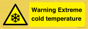 Warning Extreme cold temperature